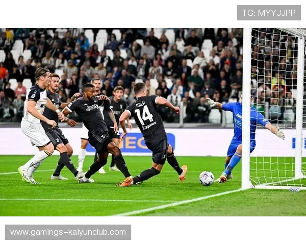 尤文米利克高速插上抢点成功再度得分：速度与默契谱写的攻势传奇